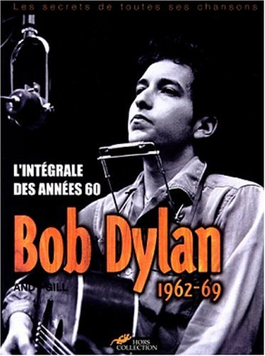 Bob Dylan : l'intégrale des années 60