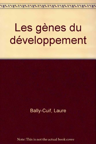 Les gènes du développement