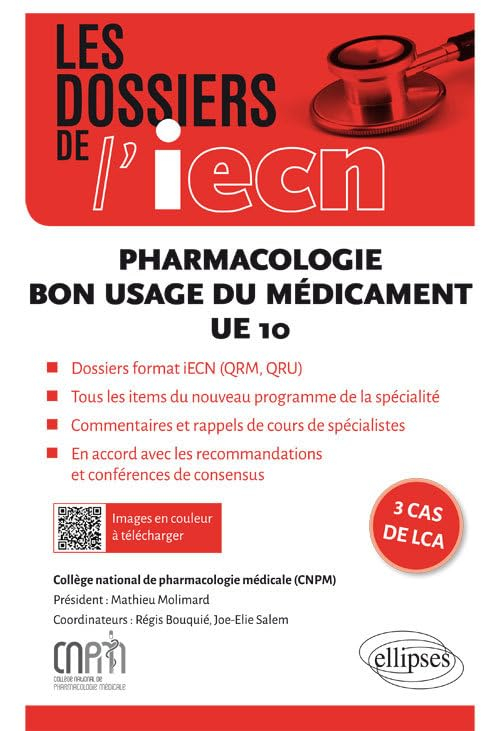 Pharmacologie : bon usage du médicament : UE 10