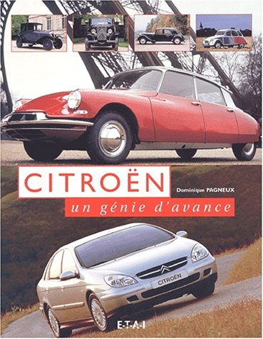 Citroën : un génie d'avance