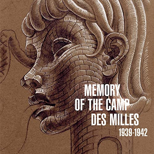 Memorial of Camp des Milles : 1939-1942