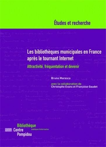 Les bibliothèques municipales en France après le tournant Internet : attractivité, fréquentation et 
