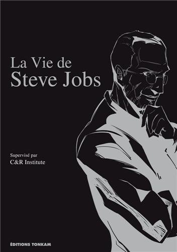 La vie de Steve Jobs : Steve Jobs, les péripéties de sa vie