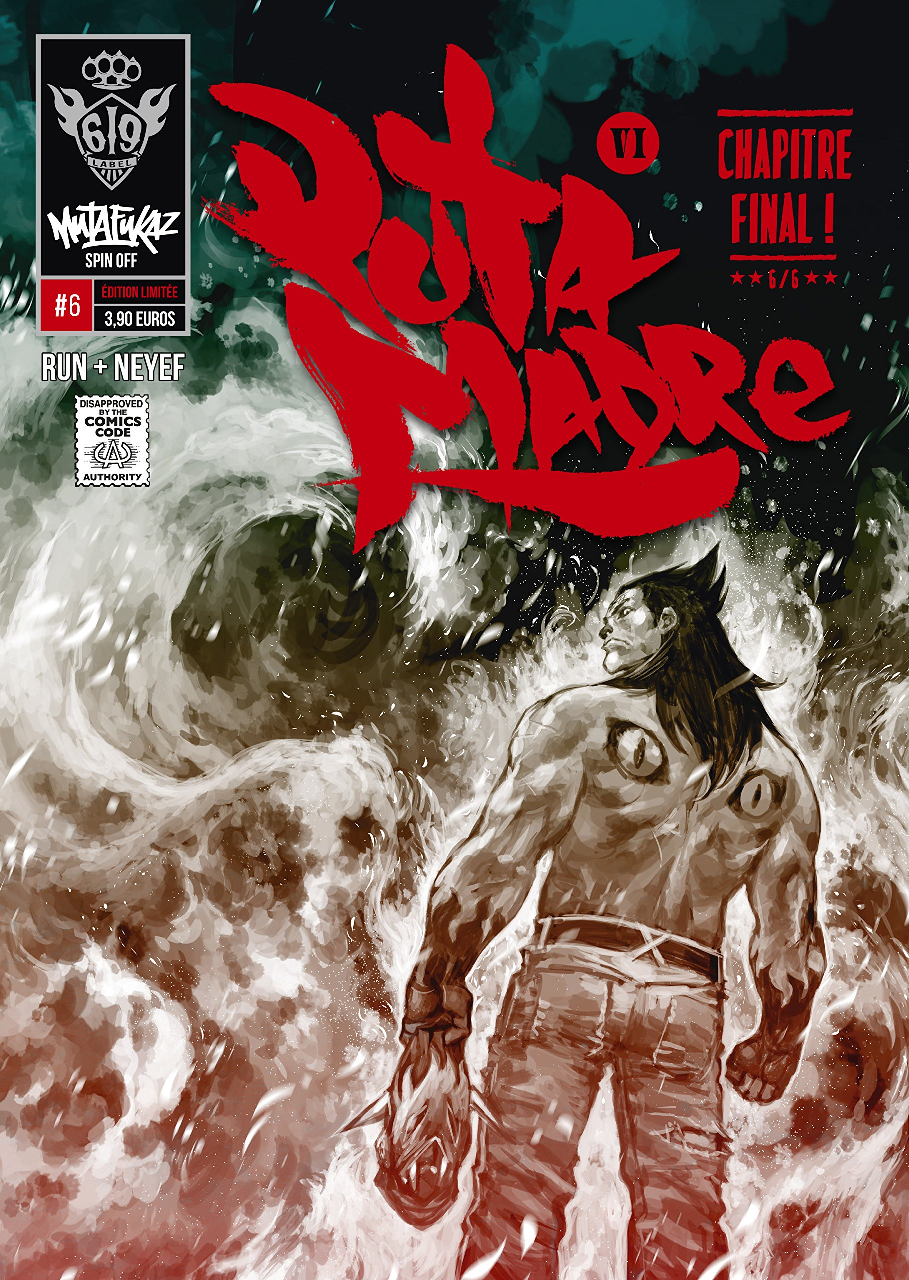 Mutafukaz' puta madre. Vol. 6