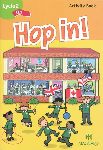 Hop in ! cycle 2 CE1 : activity book