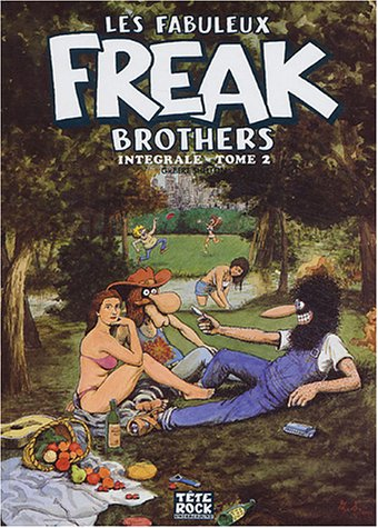 Les fabuleux Freak Brothers : intégrale. Vol. 2