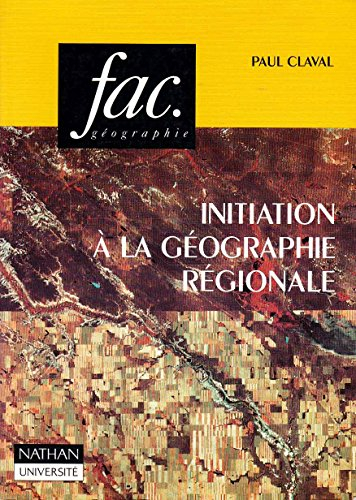 Introduction à la géographie régionale