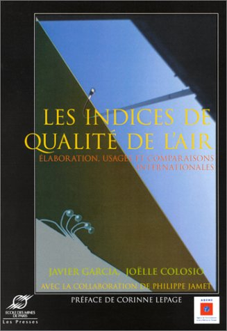 Les indices de qualité de l'air : élaboration, usages et comparaisons internationales