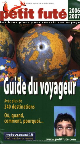 Guide du voyageur : 2006-2007