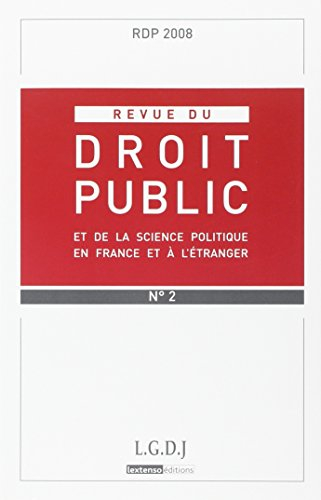 Revue du droit public et de la science politique en France et à l'étranger, n° 2 (2008)