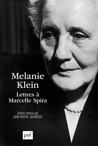 Melanie Klein : lettres à Marcelle Spira
