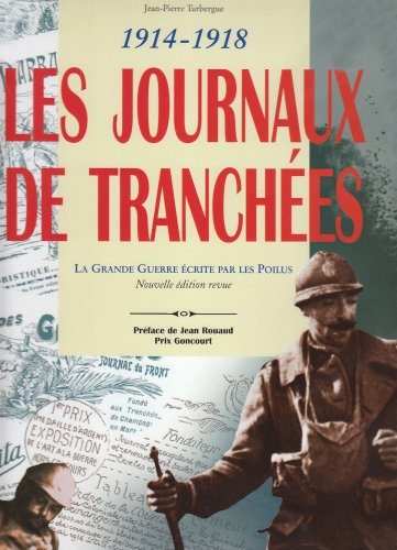 Les journaux de tranchées : 1914-1918