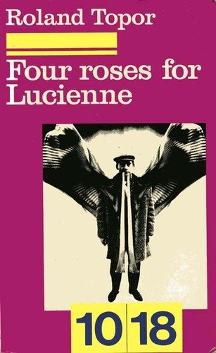four roses for lucienne : [nouvelles]
