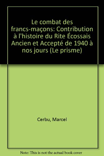 le combat des francs-maçons