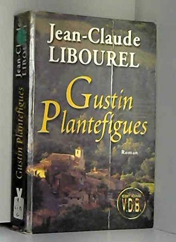 gustin plantefigues