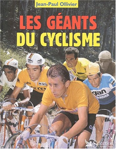 Les géants du cyclisme