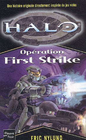 Halo. Vol. 3. Opération First strike