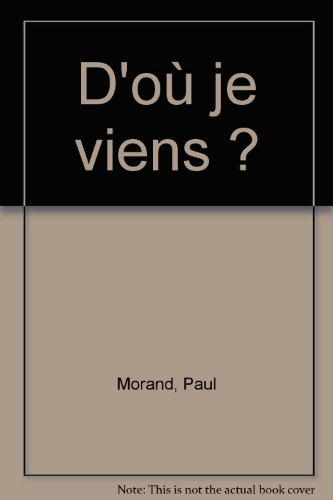 D'où je viens maman ? : la naissance racontée aux 3-5 ans