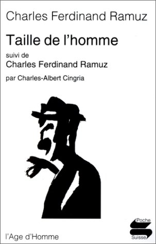 Taille de l'homme. Charles Ferdinand Ramuz