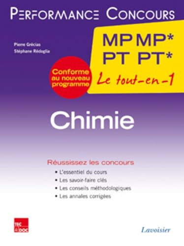 Chimie MP MP*, PT PT*, 2e année : le tout-en-un : conforme au nouveau programme
