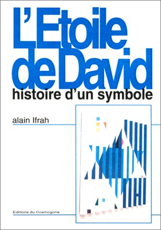 L'étoile de David : histoire d'un symbole