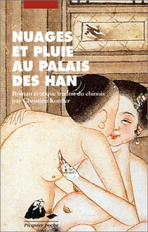 Nuages et pluie au palais des Han : roman érotique