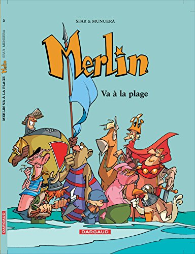 Merlin. Vol. 3. Merlin va à la plage