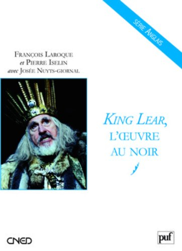 King Lear, l'oeuvre au noir