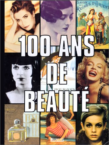 100 ans de beauté