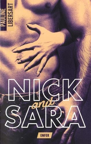 Nick and Sara. Vol. 1. Enfer