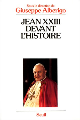 Jean XXIII devant l'Histoire