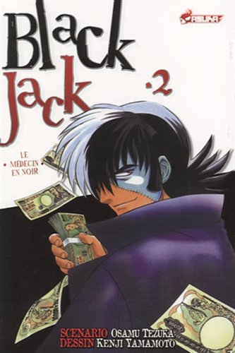Black Jack : le médecin en noir. Vol. 2