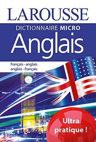 Dictionnaire Larousse anglais : français-anglais, anglais-français