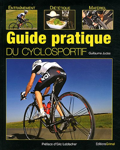 Guide pratique du cyclosportif