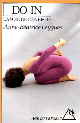 le do-in : la voie de l'énergie