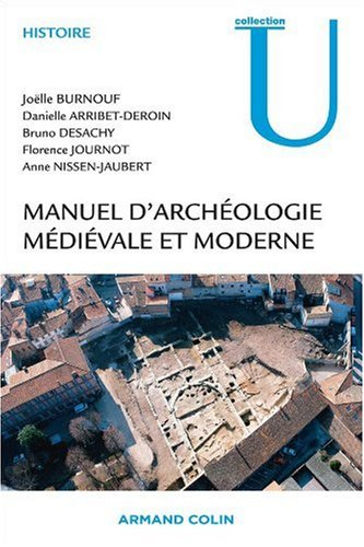 Manuel d'archéologie médiévale et moderne