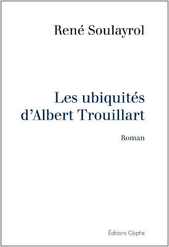 Les Ubiquites d Albert Trouillart