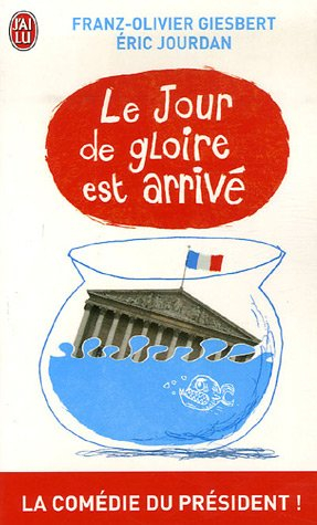 Le jour de gloire est arrivé