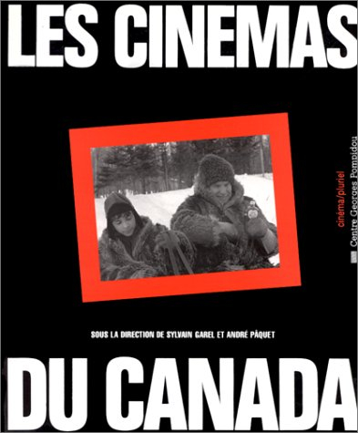 Les Cinémas du Canada