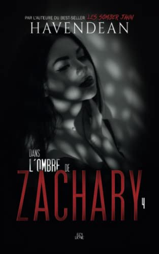 Dans l'ombre de Zachary