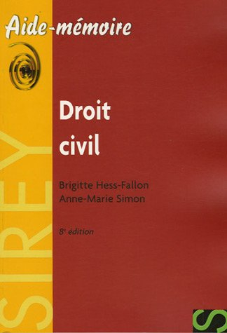 Droit civil - Brigitte Hess-Fallon, Anne-Marie Simon