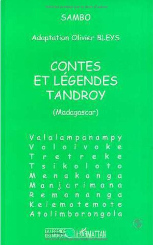 Contes et légendes tandroy (Madagascar)