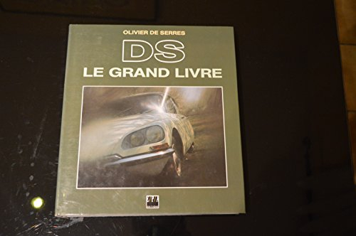 Le Grand livre de la DS