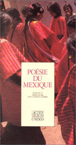 Poésie du Mexique : 1945-1985