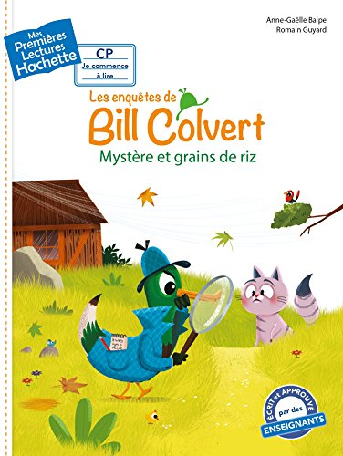 Les enquêtes de Bill Colvert. Mystère et grains de riz