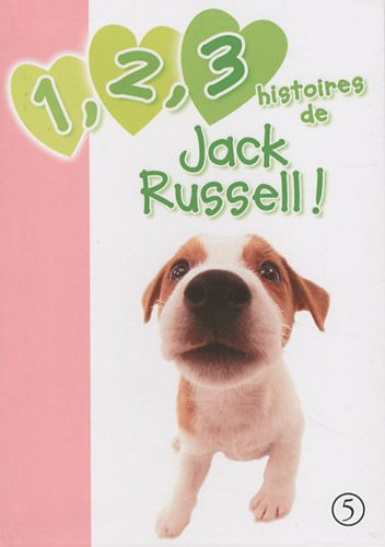 1, 2, 3 histoires de. 1, 2, 3 histoires de Jack Russell !