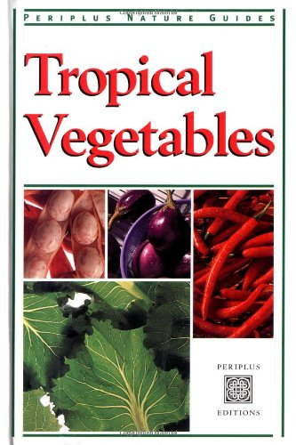 tropical vegetables