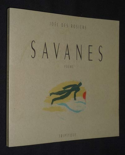 Savanes : poème