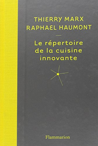 Le répertoire de la cuisine innovante