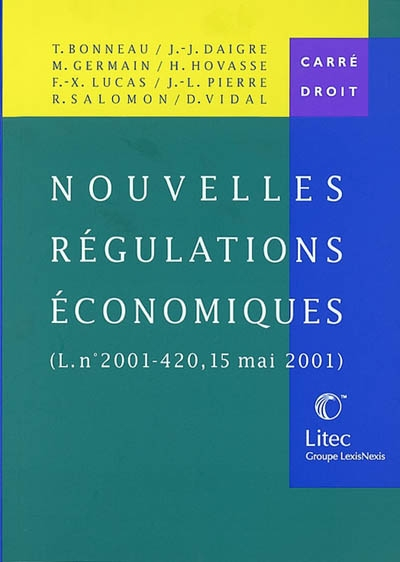 Nouvelles régulations économiques (L. n° 2001-420, 15 mai 2001)